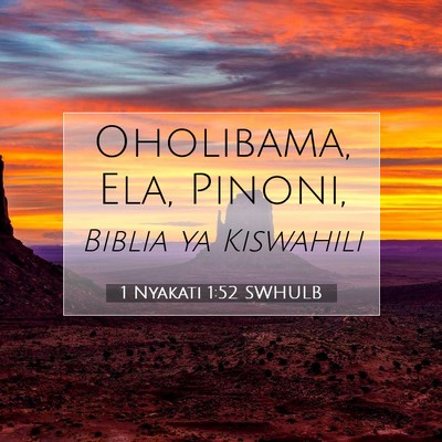 Picture 07 - 1 Nyakati 1:52 SWHULB - Oholibama, Ela, - Bible Verse Picture
