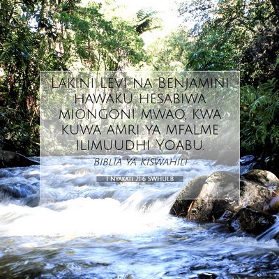 Picture 07 - 1 Nyakati 21:6 SWHULB - Lakini Levi na Benjamini hawaku hesabiwa miongoni - Bible Verse Picture