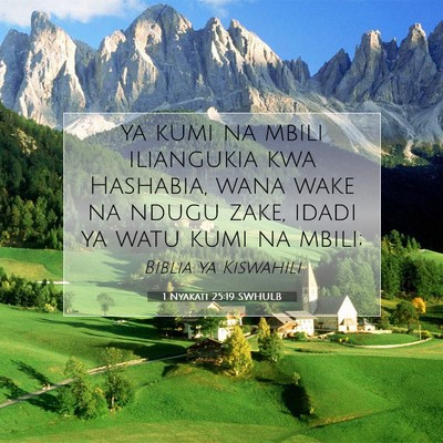 Picture 07 - 1 Nyakati 25:19 SWHULB - ya kumi na mbili iliangukia kwa Hashabia, wana - Bible Verse Picture