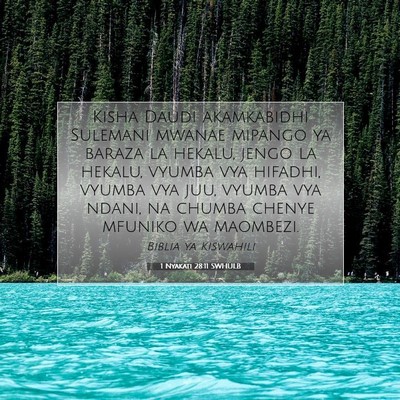 Picture 07 - 1 Nyakati 28:11 SWHULB - Kisha Daudi akamkabidhi Sulemani mwanae mipango - Bible Verse Picture