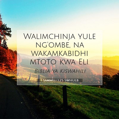 Picture 07 - 1 Samweli 1:25 SWHULB - Walimchinja yule ng'ombe, na wakamkabidhi mtoto - Bible Verse Picture