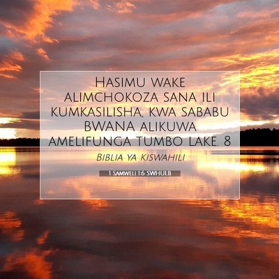 Picture 07 - 1 Samweli 1:6 SWHULB - Hasimu wake alimchokoza sana ili kumkasilisha, - Bible Verse Picture