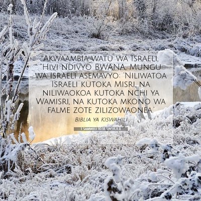 Picture 07 - 1 Samweli 10:18 SWHULB - Akwaambia watu wa Israeli, “Hivi ndivyo BWANA, - Bible Verse Picture