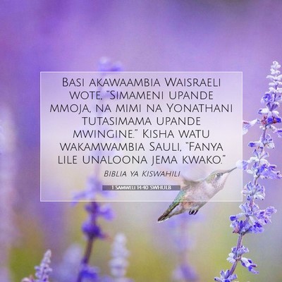 Picture 07 - 1 Samweli 14:40 SWHULB - Basi akawaambia Waisraeli wote, “Simameni - Bible Verse Picture