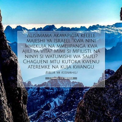 Picture 07 - 1 Samweli 17:8 SWHULB - Alisimama akayapigia kelele majeshi ya Israeli, - Bible Verse Picture