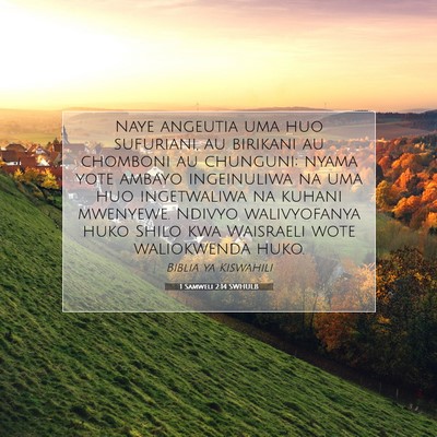 Picture 07 - 1 Samweli 2:14 SWHULB - Naye angeutia uma huo sufuriani, au birikani au - Bible Verse Picture