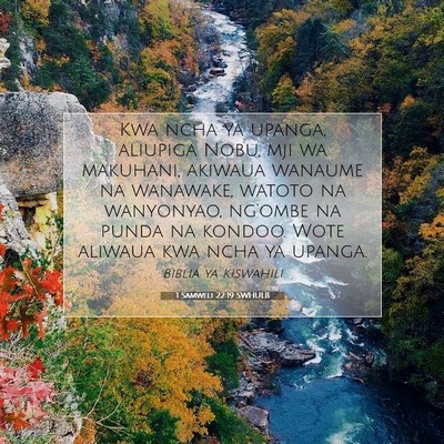 Picture 07 - 1 Samweli 22:19 SWHULB - Kwa ncha ya upanga, aliupiga Nobu, mji wa - Bible Verse Picture