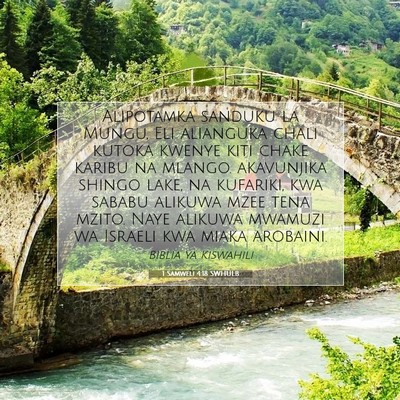 Picture 07 - 1 Samweli 4:18 SWHULB - Alipotamka sanduku la Mungu, Eli alianguka chali - Bible Verse Picture