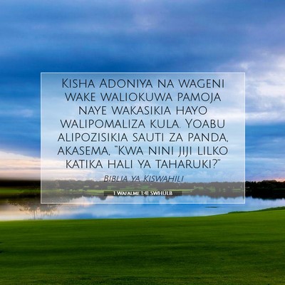 Picture 07 - 1 Wafalme 1:41 SWHULB - Kisha Adoniya na wageni wake waliokuwa pamoja - Bible Verse Picture