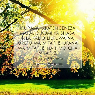 Picture 07 - 1 Wafalme 7:27 SWHULB - Huramu akatengeneza makalio kumi ya shaba. Kila - Bible Verse Picture