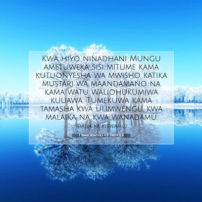 Picture 07 - 1 Wakorintho 4:9 SWHULB - Kwa hiyo ninadhani Mungu ametuweka sisi mitume - Bible Verse Picture
