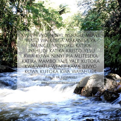 Picture 07 - 1 Wathesalonike 2:14 SWHULB - Kwa hivyo ninyi, ndugu, muwe watu wa kuiga - Bible Verse Picture