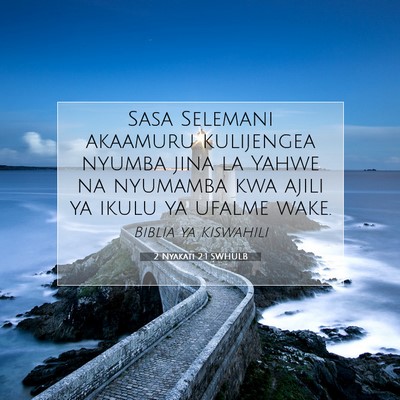 Picture 07 - 2 Nyakati 2:1 SWHULB - Sasa Selemani akaamuru kulijengea nyumba jina la - Bible Verse Picture