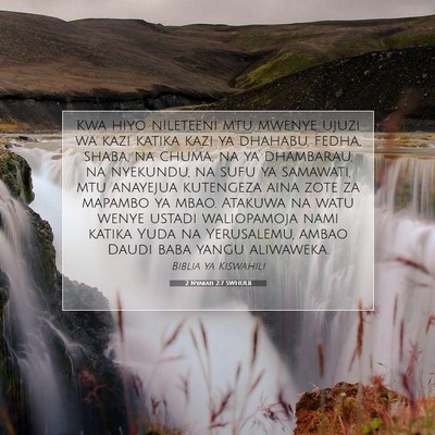 Picture 07 - 2 Nyakati 2:7 SWHULB - Kwa hiyo nileteeni mtu mwenye ujuzi wa kazi - Bible Verse Picture