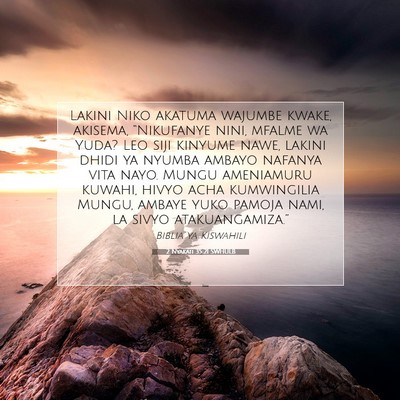 Picture 07 - 2 Nyakati 35:21 SWHULB - Lakini Niko akatuma wajumbe kwake, akisema, - Bible Verse Picture