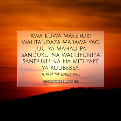 Picture 07 - 2 Nyakati 5:8 SWHULB - Kwa kuwa makerubi walitandaza mabawa yao juu ya - Bible Verse Picture