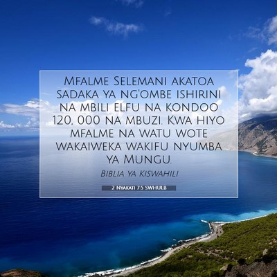 Picture 07 - 2 Nyakati 7:5 SWHULB - Mfalme Selemani akatoa sadaka ya ng'ombe ishirini - Bible Verse Picture