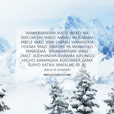 Picture 07 - 2 Nyakati 9:7 SWHULB - Wamebarikiwa watu wako, na watumishi wako ambao - Bible Verse Picture