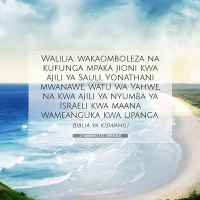 Picture 07 - 2 Samweli 1:12 SWHULB - Walilia, wakaomboleza na kufunga mpaka jioni kwa - Bible Verse Picture