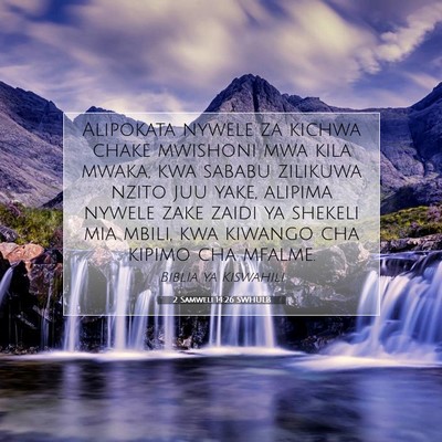 Picture 07 - 2 Samweli 14:26 SWHULB - Alipokata nywele za kichwa chake mwishoni mwa - Bible Verse Picture