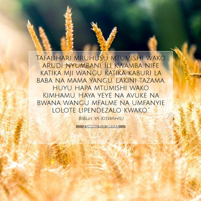 Picture 07 - 2 Samweli 19:37 SWHULB - Tafadhari mruhusu mtumishi wako arudi nyumbani, - Bible Verse Picture