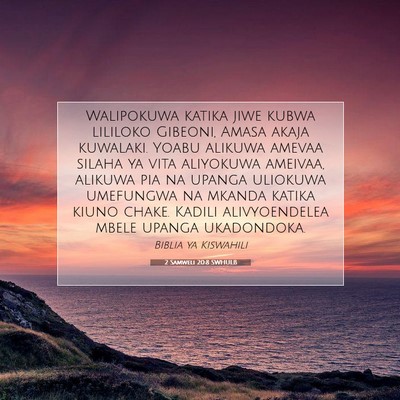 Picture 07 - 2 Samweli 20:8 SWHULB - Walipokuwa katika jiwe kubwa lililoko Gibeoni, - Bible Verse Picture