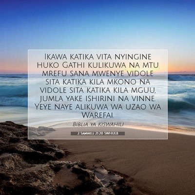 Picture 07 - 2 Samweli 21:20 SWHULB - Ikawa katika vita nyingine huko Gathi kulikuwa na - Bible Verse Picture
