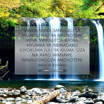 Picture 07 - 2 Samweli 6:3 SWHULB - Wakaliweka sanduku la Mungu juu ya mkokoteni - Bible Verse Picture