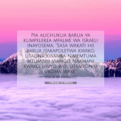 Picture 07 - 2 Wafalme 5:6 SWHULB - Pia alichukua barua ya kumpelekea mfalme wa - Bible Verse Picture
