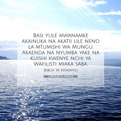 Picture 07 - 2 Wafalme 8:2 SWHULB - Basi yule mwanamke akainuka na akatii lile neno - Bible Verse Picture