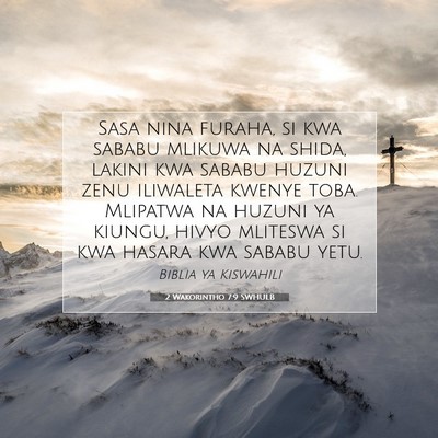 Picture 07 - 2 Wakorintho 7:9 SWHULB - Sasa nina furaha, si kwa sababu mlikuwa na shida, - Bible Verse Picture