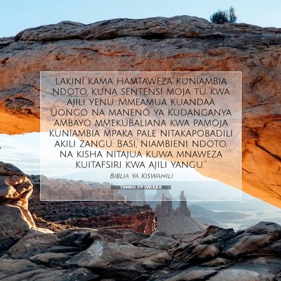 Picture 07 - Danieli 2:9 SWHULB - Lakini kama hamtaweza kuniambia ndoto, kuna - Bible Verse Picture