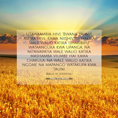 Picture 07 - Ezekieli 33:27 SWHULB - Utawaambia hivi, 'Bwana Yahwe asema hivi: Kama - Bible Verse Picture
