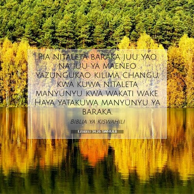 Picture 07 - Ezekieli 34:26 SWHULB - Pia nitaleta baraka juu yao na juu ya maeneo - Bible Verse Picture