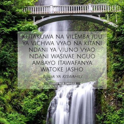 Picture 07 - Ezekieli 44:18 SWHULB - Kutakuwa na vilemba juu ya vichwa vyao na kitani - Bible Verse Picture