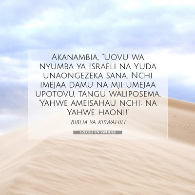 Picture 07 - Ezekieli 9:9 SWHULB - Akanambia, “Uovu wa nyumba ya Israeli na Yuda - Bible Verse Picture