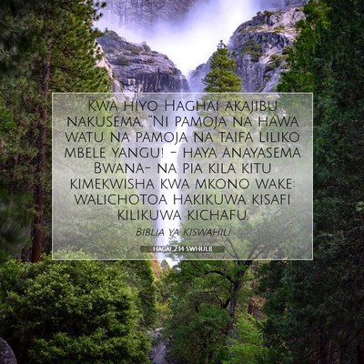 Picture 07 - Hagai 2:14 SWHULB - Kwa hiyo Haghai akajibu nakusema, “Ni pamoja na - Bible Verse Picture