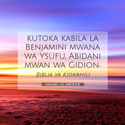 Picture 07 - Hesabu 1:11 SWHULB - kutoka kabila la Benjamini mwana wa Ysufu, - Bible Verse Picture