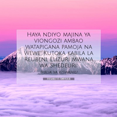 Picture 07 - Hesabu 1:5 SWHULB - Haya ndiyo majina ya viongozi ambao watapigana - Bible Verse Picture