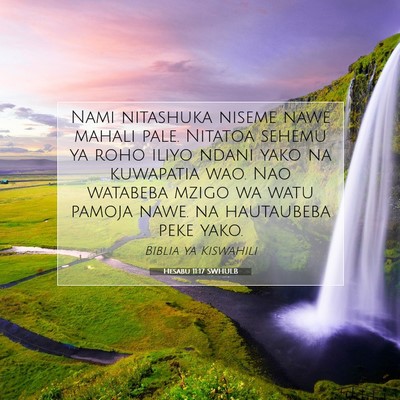 Picture 07 - Hesabu 11:17 SWHULB - Nami nitashuka niseme nawe mahali pale. Nitatoa - Bible Verse Picture