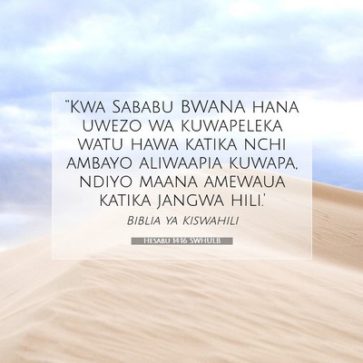Picture 07 - Hesabu 14:16 SWHULB - “Kwa Sababu BWANA hana uwezo wa kuwapeleka watu - Bible Verse Picture