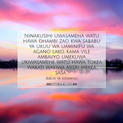 Picture 07 - Hesabu 14:19 SWHULB - Ninakusihi uwasameha watu hawa dhambi zao kwa - Bible Verse Picture