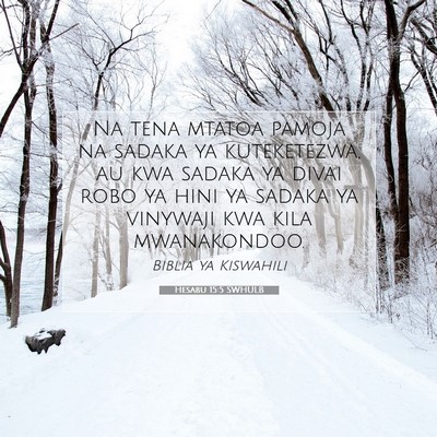 Picture 07 - Hesabu 15:5 SWHULB - Na tena mtatoa pamoja na sadaka ya kuteketezwa, - Bible Verse Picture