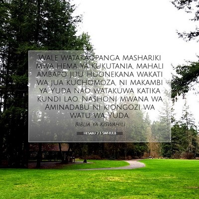 Picture 07 - Hesabu 2:3 SWHULB - Wale watakaopanga mashariki mwa hema ya - Bible Verse Picture
