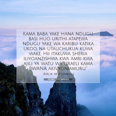 Picture 07 - Hesabu 27:11 SWHULB - Kama baba yake hana ndugu, basi huo urithi - Bible Verse Picture