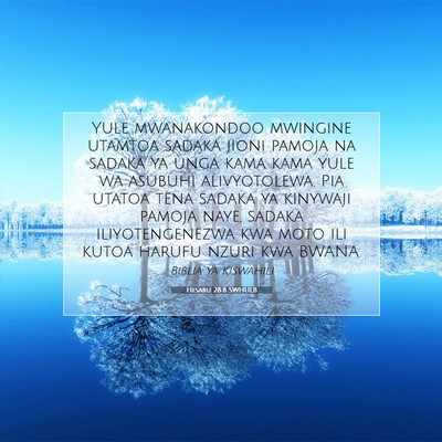 Picture 07 - Hesabu 28:8 SWHULB - Yule mwanakondoo mwingine utamtoa sadaka jioni - Bible Verse Picture