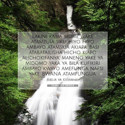 Picture 07 - Hesabu 30:8 SWHULB - Lakini kama mume wake atamzuia siku hiyo hiyo - Bible Verse Picture