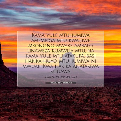 Picture 07 - Hesabu 35:17 SWHULB - Kama yule mtuhumiwa amempiga mtu kwa jiwe mkonono - Bible Verse Picture
