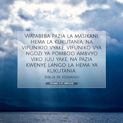 Picture 07 - Hesabu 4:25 SWHULB - Watabeba pazia la masikani, hema la kukutania, na - Bible Verse Picture