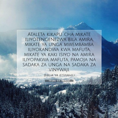 Picture 07 - Hesabu 6:15 SWHULB - Ataleta kikapu cha mikate iliyotengenezwa bila - Bible Verse Picture